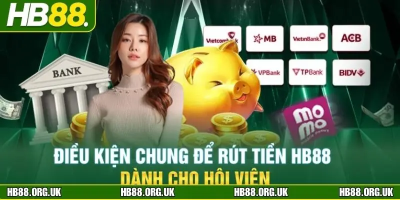 Các yêu cầu cần chuẩn bị trước khi rút tiền HB88