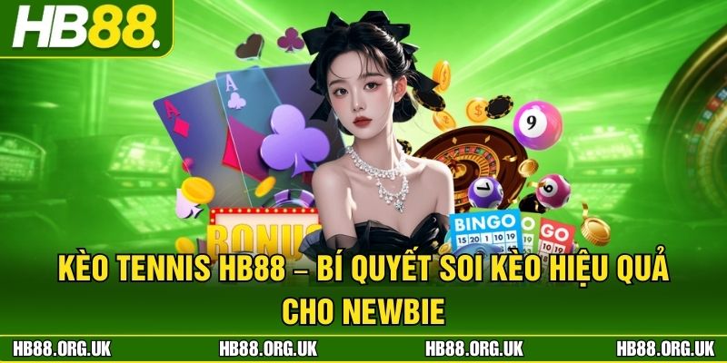 Kèo Tennis HB88