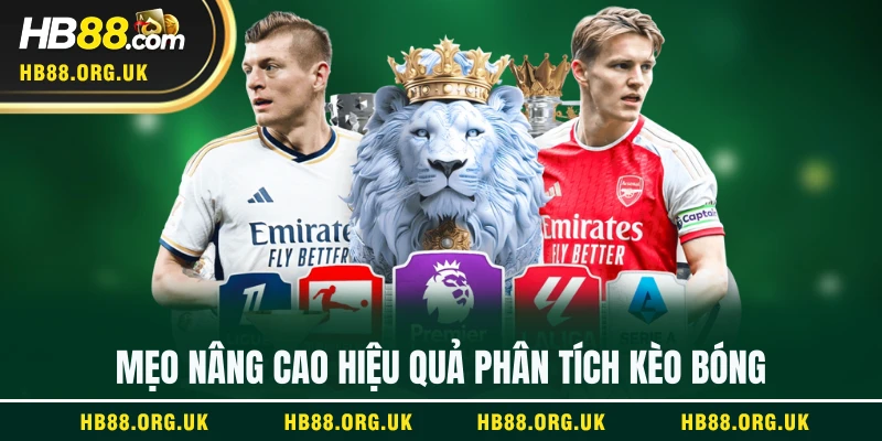 Mẹo nâng cao hiệu quả phân tích kèo bóng